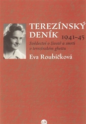Roubíčková, Eva - Terezínský deník (1941-45)