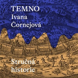 Čornejová, Ivana - Temno