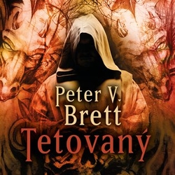 Brett, Peter V. - Tetovaný