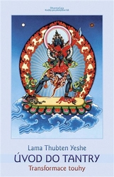 Yeshe, Lama Thubten - Úvod do tantry