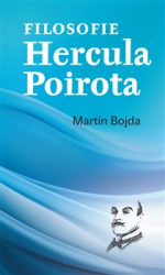 Bojda, Martin - Filosofie Hercula Poirota