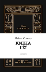 Crowley, Aleister - Kniha lží