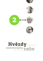 Matula, Miloš - Hvězdy ezoterického nebe 2.