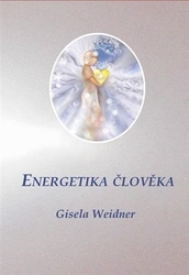 Weidner, Gisela - Energetika člověka