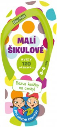 Malí šikulové, 3-4 roky - Kvízy na cesty
