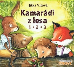 Vítová, Jitka - Kamarádi z lesa 1 - 2 - 3