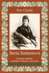 Chrdle, Petr - Berta Suttnerová