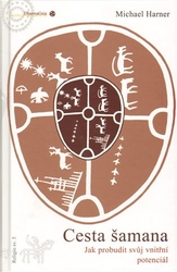 Harner, Michael - Cesta šamana
