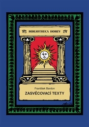 Bardon, František - Zasvěcovací texty