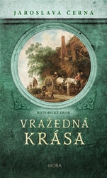 Černá, Jaroslava - Vražedná krása