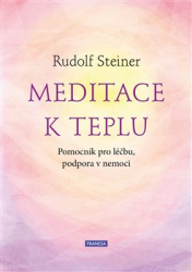 Steiner, Rudolf - Meditace k teplu