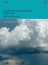 Bednář, Jan - Jak vzniká počasí