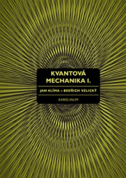Klíma, Jan - Kvantová mechanika I.