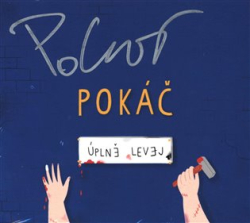 Pokáč - Úplně levej