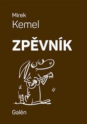 Kemel, Mirek - Zpěvník