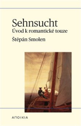Smolen, Štěpán - Sehnsucht