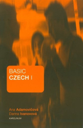Adamovičová, Ana - Basic Czech I.