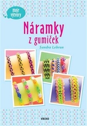 Lebrun, Sandra - Náramky z gumiček