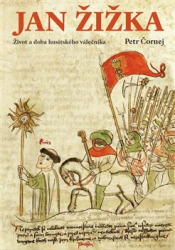 Čornej, Petr - Jan Žižka
