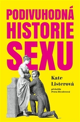 Listerová, Kate - Podivuhodná historie sexu