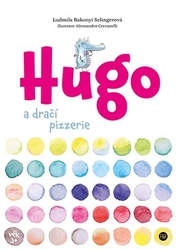 Selingerová, Ludmila Bakonyi - Hugo a dračí pizzerie