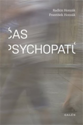 Honzák, František - Čas psychopatů