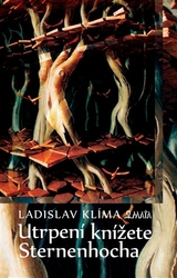 Klíma, Ladislav - Utrpení knížete Sternenhocha