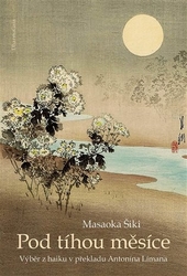 Šiki, Masaoka - Pod tíhou měsíce