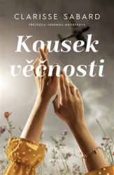 Sabard, Clarisse - Kousek věčnosti