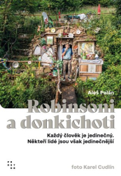 Palán, Aleš - Robinsoni a donkichoti