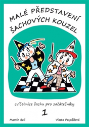 Beil , Martin - Malé představení šachových kouzel