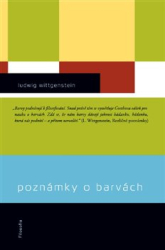 Wittgenstein, Ludwig - Poznámky o barvách