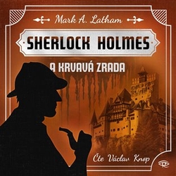 Adams, Guy - Fantastický Sherlock Holmes 3 -  Krvavá zrada