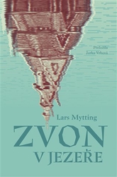 Mytting, Lars - Zvon v jezeře