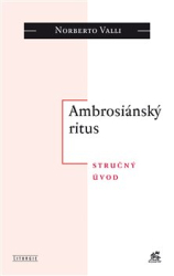 Valli, Norberto - Ambrosiánský ritus
