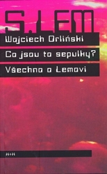 Orlinski, Wojciech - Co jsou to sepulky?
