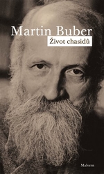 Buber, Martin - Život chasidů