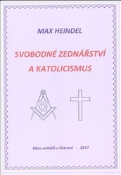 Heindel, Max - Svobodné zednářství a katolicismus