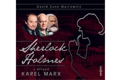 Mairowitz David Zane - CD - Sherlock Holmes a případ Karel Marx
