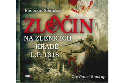 Šimáček Radovan - CD - Zločin na Zlenicích hradě L.P. 1318