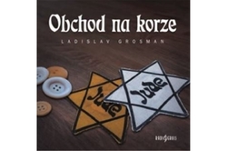 Grosman Ladislav - CD - Obchod na Korze