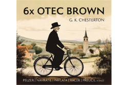 Chesterton Gilbert Keith - CD - 6x Otec Brown