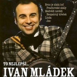 Mládek, Ivan - To nejlepší...
