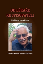 Ždichynec , Bohumil - Od lékaře ke spisovateli