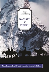 Meier-Hüsing, Peter - Nacisté v Tibetu