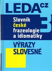 Čermák, František - Slovník české frazeologie a idiomatiky 3