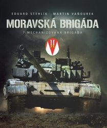 Stehlík, Eduard - Moravská brigáda