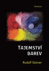 Steiner, Rudolf - Tajemství barev