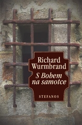 Wurmbrand, Richard - S Bohem na samotce