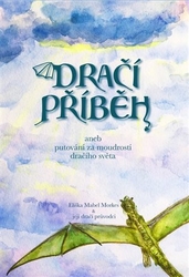 Morkes, Eliška Mabel - Dračí příběh